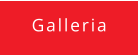 Galleria