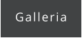 Galleria